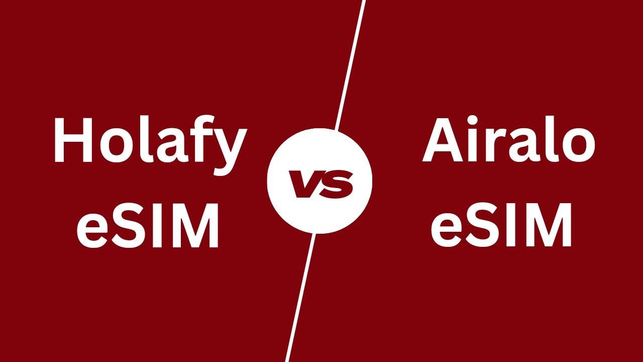 Airalo-vs-holafly-eSIM-review