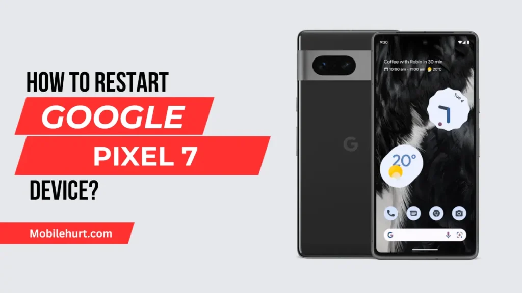 how_to_restart_pixel_7