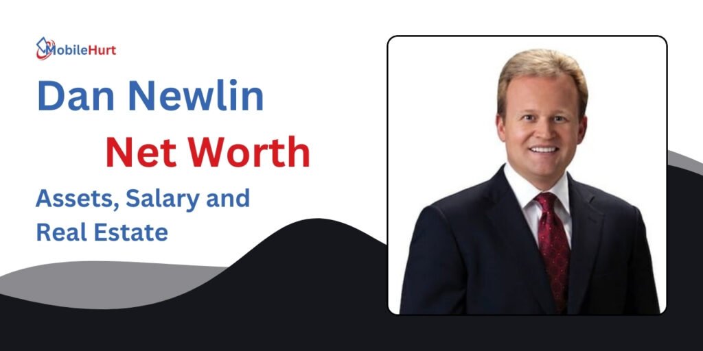 Attorney Dan Newlin Net Worth